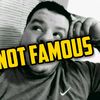 Not Famous