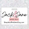 jackandjanebadgereels