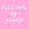 eyecandybymandytx