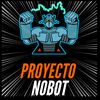 PROYECTO NOBOT