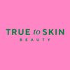 True To Skin