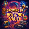 Growing Up In The 80s & 90s.
