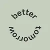 Better Tomorrow ♻️✨