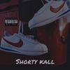 shortykall