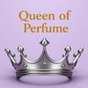 👑 QUEEN OF PERFUMES