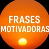 Frases Motivadoras