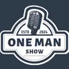 theonemanshoww