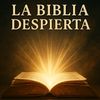 La Biblia Despierta / Aurora
