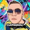 cuchoplay1