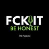 FckItBeHonest