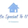 BE SPECIAL TO U
