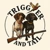 Trigger and Tail