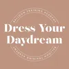 dressyourdaydream