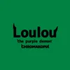 loulou_thepurpuldemon.2