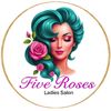 Five Roses Ladies Salon