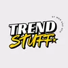 TREND STUFF by MAN and GEN.