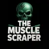 The Muscle Scraper