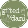 giftedbydani