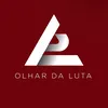 Olhar da Luta