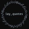 lay.quotess