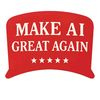 MAKE AI GREAT AGAIN