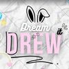 dreamdrewit