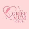 thegriefmumclub