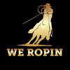 WE ROPIN