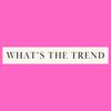 whatsthetrend4