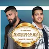 Novinhas do Henrique e Juliano