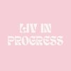 liv_in_progress_