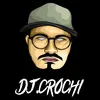 djcrochi