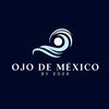 OJO DE MÉXICO