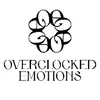 OVERCLOCKED EMOTIONS