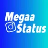 Megaa Status