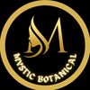 MYSTIC BOTANICAL (Mahes)