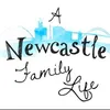 newcastlefamilylife