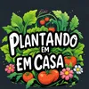 plantandoemcasa38