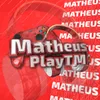 MatheusPlayTM
