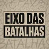 eixodasbatalhas