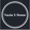 NAZIA X HOME✨
