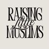 raising little muslims