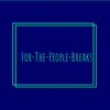 for_the_people_breaks