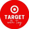 Target with Tay
