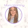 mumworthy
