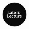 latetolecture00