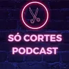 só cortes podcast ✅️