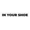 In Your Shoe -