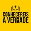 Conhecereis a Verdade