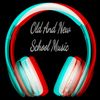 old_and_new_school_music